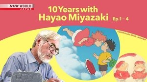 10 Years with Hayao Miyazaki