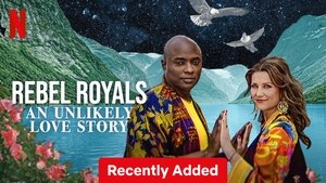 REALEZA REBELDE: UNA INSÓLITA HISTORIA DE AMOR