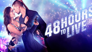 48 Hours to Live