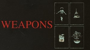 Weapons