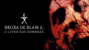 Book of Shadows: Blair Witch 2