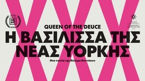 Queen of the Deuce