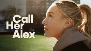 Call Her Alex
