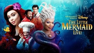 El maravilloso mundo de Disney presenta: ¡La sirenita en directo!