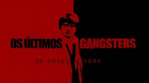 Truth and Lies: The Last Gangster