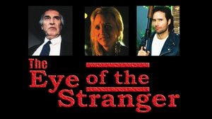 Eye of the Stranger