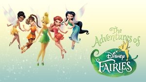 The Adventures of Disney Fairies