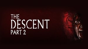 The Descent: Part 2