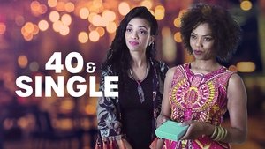 40 and Single
