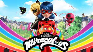 Miraculous: Tales of Ladybug & Cat Noir
