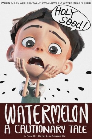 Watermelon: A Cautionary Tale