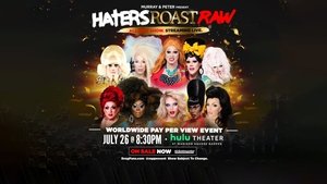 Haters Roast RAW