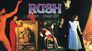 Rush - Exit... Stage Left