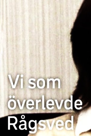Vi som överlevde Rågsved
