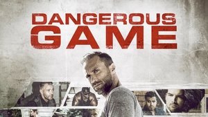 Dangerous Game