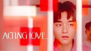 Acting Love