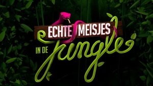 Echte meisjes in de jungle