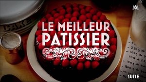 Le Meilleur Pâtissier