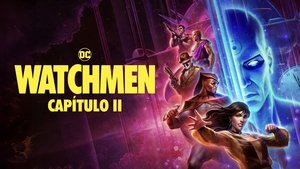 Watchmen: Capítulo 2