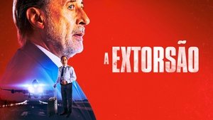 The Extortion