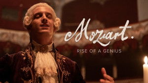 Mozart: Rise of a Genius