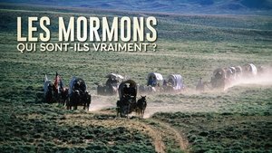 Les Mormons : Qui sont-ils vraiment ?