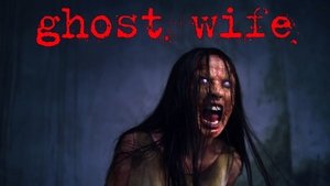 Ghost Wife