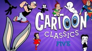 Cartoon Classics - Vol. 5: 25 Favorite Cartoons - 3 Hours