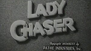 Lady Chaser