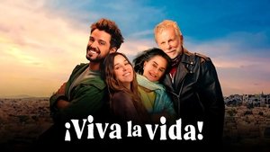 ¡Viva la vida!