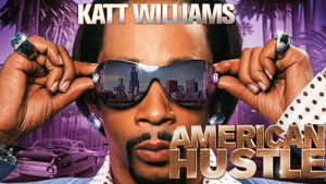 Katt Williams: American Hustle
