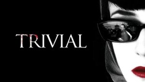 Trivial