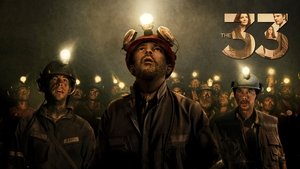 Los 33 (Una Historia De Esperanza)