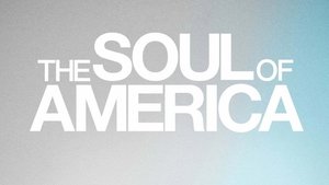 The Soul of America