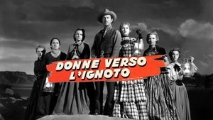Westward the Women