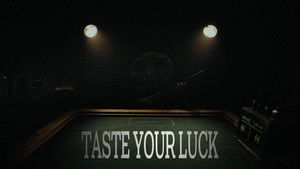 TASTE YOUR LUCK