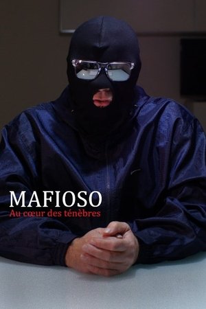Mafioso. En el corazón de las tinieblas