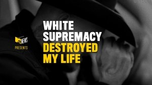 White Supremacy Destroyed My Life