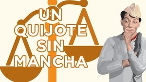 Un Quijote Sin Mancha