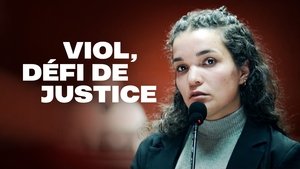 Viol, défi de justice