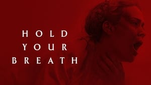 Hold Your Breath