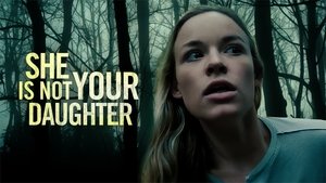 She Is Not Your Daughter