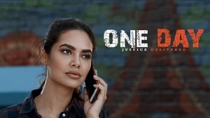 One Day: Justice Delivered