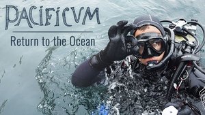 Pacificum: El retorno al océano