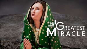 The Greatest Miracle
