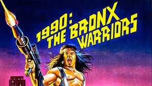1990: The Bronx Warriors