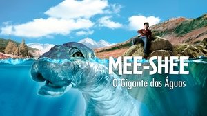 Mee-Shee: El gigante del agua