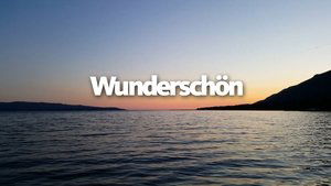 Wunderschön!