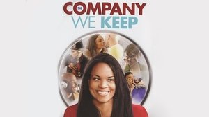 The Company We Keep
