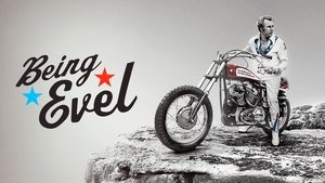 Being Evel